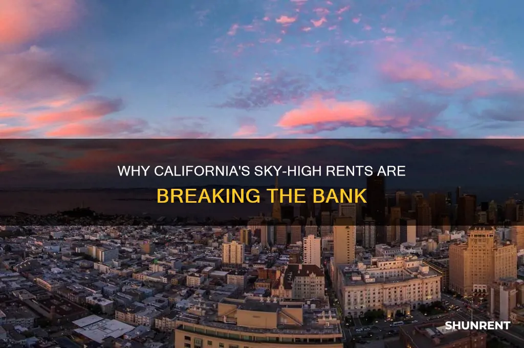 why is rent in california so high
